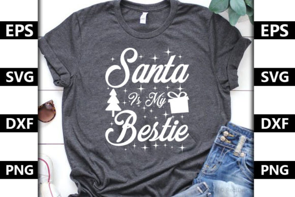 Christmas Quote SVG Design, Santa Is My Bestie