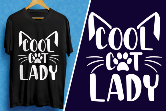Cool Cat Lady. Cat Typography T-Shirt Review