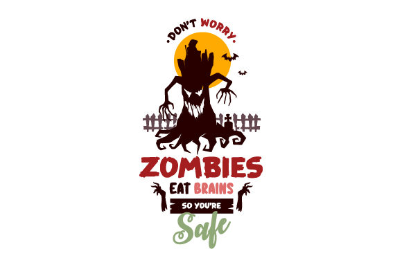 Don’t Worry, Zombies Eat Brains So You’re Safe Embroidery Design Review